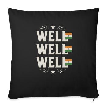 Well Well India Funny India Meme, Indian  - Sofa pillowcase 17,3'' x 17,3'' (45 x 45 cm) - black - Front