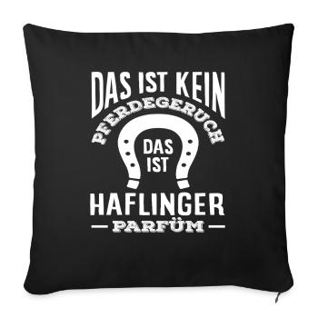 Haflinger Pony Riding Luster Horses Saying - Sofa pillowcase 17,3'' x 17,3'' (45 x 45 cm) - black - Front