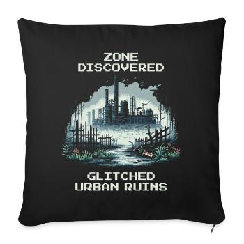 Zone entdeckt: Verbuggte Stadt-Ruinen - Sofakissenbezug 45 x 45 cm - Schwarz - Vorne