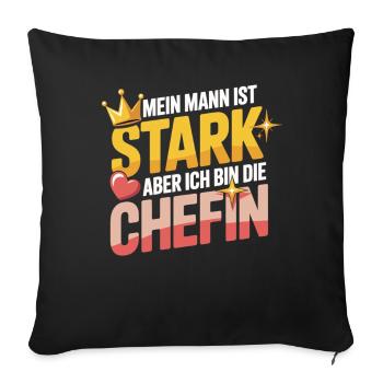 Mein Mann ist stark – aber ich bin die Chefin - Sofa pillowcase 17,3'' x 17,3'' (45 x 45 cm) - black - Front