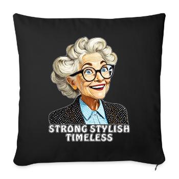 OLDER WOMAN STRONG STYLISH TIMELESS - Sofa pillowcase 17,3'' x 17,3'' (45 x 45 cm) - black - Front