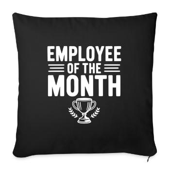 Employee of the Month - Sofa pillowcase 17,3'' x 17,3'' (45 x 45 cm) - black - Front