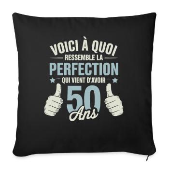 This is what 50-year-old perfection looks like - Sofa pillowcase 17,3'' x 17,3'' (45 x 45 cm) - black - Front