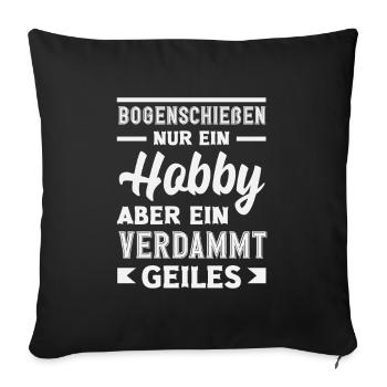 Ich gehe Bogenschießen - Sofakissenbezug 45 x 45 cm - Schwarz - Vorne