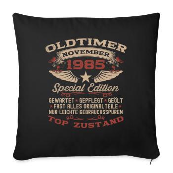 40. Geburtstag Geschenk Oldtimer November 1985 - Sofakissenbezug 45 x 45 cm - Schwarz - Vorne