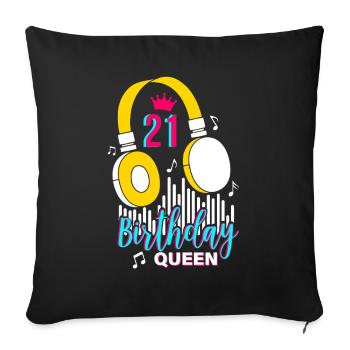 Birthday Queen 21st Birthday - Sofa pillowcase 17,3'' x 17,3'' (45 x 45 cm) - black - Front