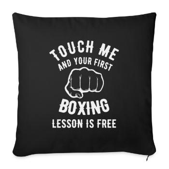 The first boxing lesson is free of charge – boxing - Sofa pillowcase 17,3'' x 17,3'' (45 x 45 cm) - black - Front