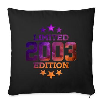 LIMITED EDITION 2003 23RD BIRTHDAY - Sofa pillowcase 17,3'' x 17,3'' (45 x 45 cm) - black - Front