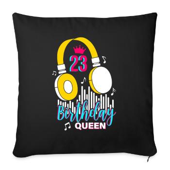 Birthday Queen 23rd Birthday - Sofa pillowcase 17,3'' x 17,3'' (45 x 45 cm) - black - Front