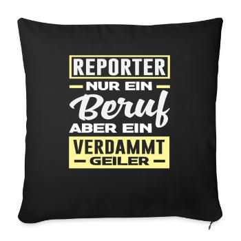 Investigativer Reporter Journalist Beruf Geiler - Sofakissenbezug 45 x 45 cm - Schwarz - Vorne