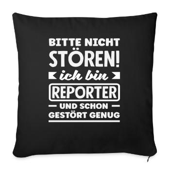 Investigativer Reporter Journalist Nicht Stören - Sofakissenbezug 45 x 45 cm - Schwarz - Vorne