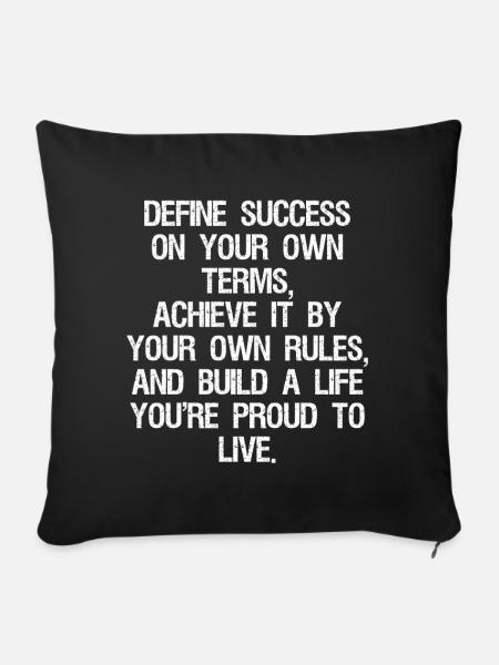 define success on your own terms achieve it by - Sofakissenbezug 45 x 45 cm - Schwarz