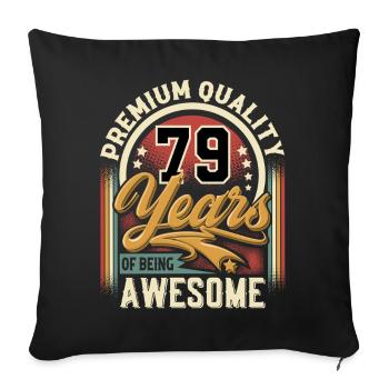 79. Geburtstag - Sofakissenbezug 45 x 45 cm - Schwarz - Vorne