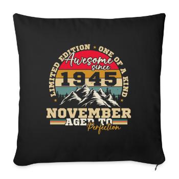 November 1945 Vintage Retro Birthday - Sofa pillowcase 17,3'' x 17,3'' (45 x 45 cm) - black - Front