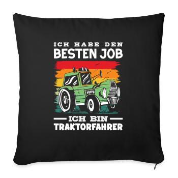 J’ai le meilleur travail conducteur de tracteur - Housse de coussin décorative 45 x 45 cm - noir - Devant