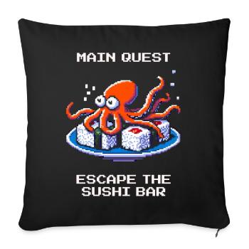 Évadez-vous du bar à sushis | Octopus Humour - Housse de coussin décorative 45 x 45 cm - noir - Devant