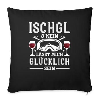 Ischgl Wein Lustiges Après Ski Alpen Party - Sofakissenbezug 45 x 45 cm - Schwarz - Vorne