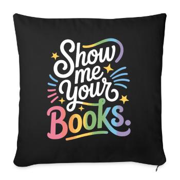 Montrez-moi vos livres Leseratte Buch Lesen Bücher - Housse de coussin décorative 45 x 45 cm - noir - Devant