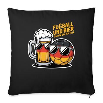 Fußball und Bier – Deutschland Fan Spruch - Sofakissenbezug 45 x 45 cm - Schwarz - Vorne