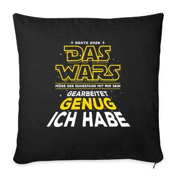 That's it, retirement 2026, worked enough I have - Sofa pillowcase 17,3'' x 17,3'' (45 x 45 cm) - black - Front