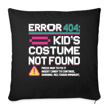 Error 404 Kinderkostüm nicht gefunden - Sofakissenbezug 45 x 45 cm - Schwarz - Vorne