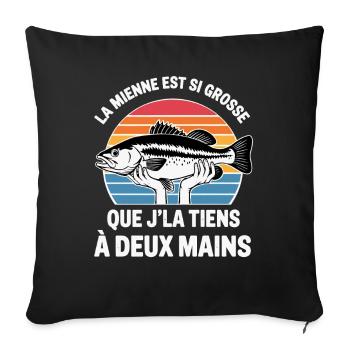 Cadeau original pêcheur drôle Humour pêche  - Housse de coussin décorative 45 x 45 cm - noir - Devant