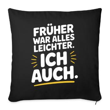 Avant, tout était plus facile, y compris mon 50e anniversaire - Housse de coussin décorative 45 x 45 cm - noir - Devant