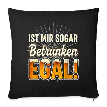 I don't even care when drunk! Beer Saying Party - Sofa pillowcase 17,3'' x 17,3'' (45 x 45 cm) - black - Front