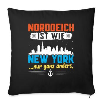 Norddeich is like New York, only completely different. - Sofa pillowcase 17,3'' x 17,3'' (45 x 45 cm) - black - Front