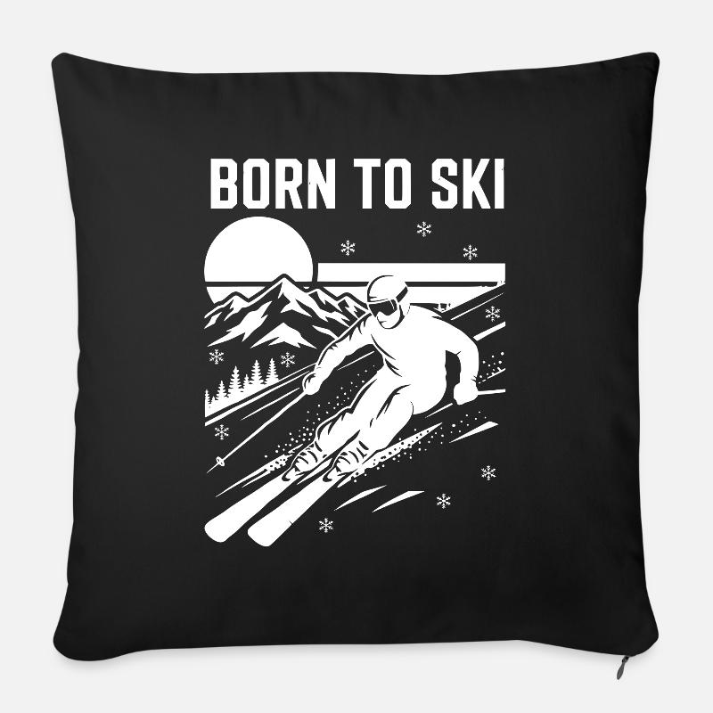 Born to Ski Design Skifahren - Sofakissenbezug 45 x 45 cm - Schwarz