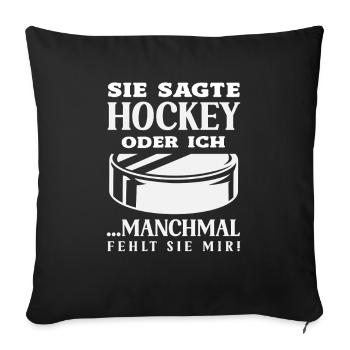Funny Hockey Hockey Player Gift - Sofa pillowcase 17,3'' x 17,3'' (45 x 45 cm) - black - Front