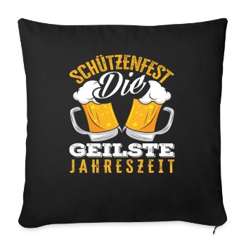 Geilste Jahreszeit Lustiger Schützenfest Spruch - Sofakissenbezug 45 x 45 cm - Schwarz - Vorne