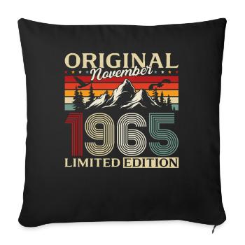 60. Geburtstag Original November Jahrgang 1965 - Sofakissenbezug 45 x 45 cm - Schwarz - Vorne