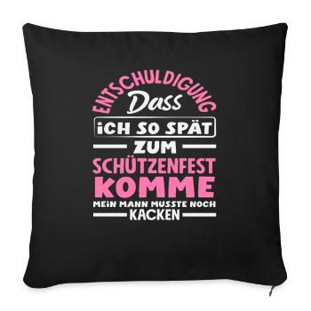 Mein Mann Musste Aufs Klo Lustiger Schützenfest - Sofakissenbezug 45 x 45 cm - Schwarz - Vorne
