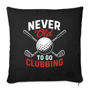 Jamais vieux pour aller en boîte de golf drôle Design de golf - Housse de coussin décorative 45 x 45 cm - noir - Devant