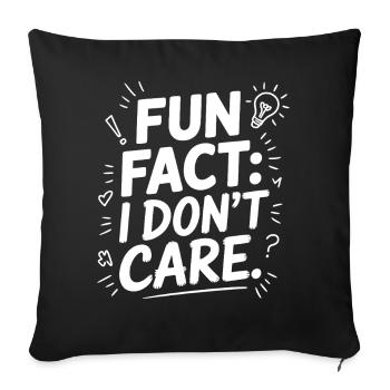 Fun Fact I don't care - Sofa pillowcase 17,3'' x 17,3'' (45 x 45 cm) - black - Front
