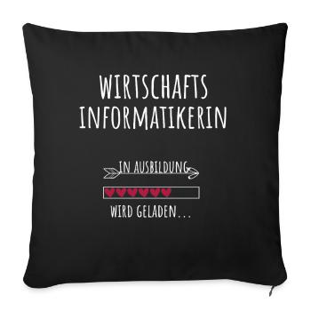 Wirtschaftsinformatikerin Studium Beruf Ausbildung - Sofakissenbezug 45 x 45 cm - Schwarz - Vorne
