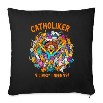 Catzoholic - Just one more cat! - Sofa pillowcase 17,3'' x 17,3'' (45 x 45 cm) - black - Front