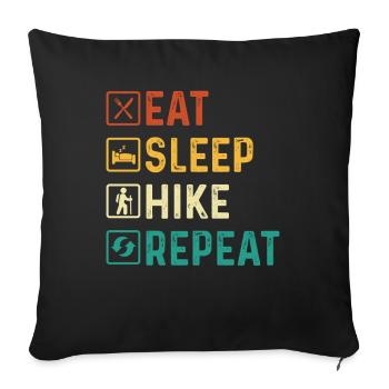 Eat Sleep Hike Repeat Funny Trail Lover Quote - Sofa pillowcase 17,3'' x 17,3'' (45 x 45 cm) - black - Front