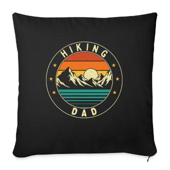 Hiking Dad Funny Outdoor Trekker Nature Explorer - Sofa pillowcase 17,3'' x 17,3'' (45 x 45 cm) - black - Front