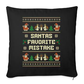 Santa's Favorite Mistake – funny ugly Christmas - Sofa pillowcase 17,3'' x 17,3'' (45 x 45 cm) - black - Front