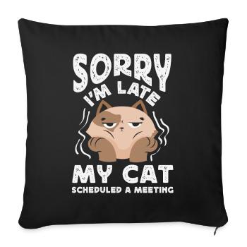 Sorry I'm late. - Sofa pillowcase 17,3'' x 17,3'' (45 x 45 cm) - black - Front
