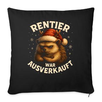 Weihnachten Spruch Humor Igel Lustig Rentier - Sofakissenbezug 45 x 45 cm - Schwarz - Vorne