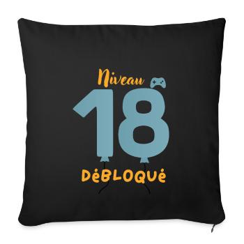 Niveau 18 Débloqué - Housse de coussin décorative 45 x 45 cm - noir - Devant