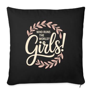 Les femmes : le pouvoir qui dirige le monde, les filles, les filles : la fille - Housse de coussin décorative 45 x 45 cm - noir - Devant