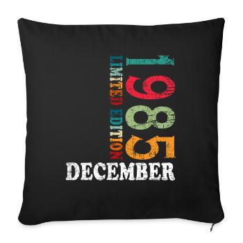 Birthday in December 1985 - December - Sofa pillowcase 17,3'' x 17,3'' (45 x 45 cm) - black - Front