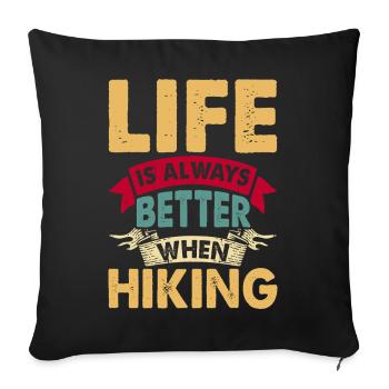 Hiking Hiker Mountaineer Gift - Sofa pillowcase 17,3'' x 17,3'' (45 x 45 cm) - black - Front