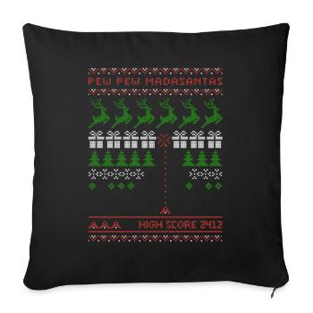 Pew Pew Madasantas | Ballerspiel | ugly christmas - Sofakissenbezug 45 x 45 cm - Schwarz - Vorne