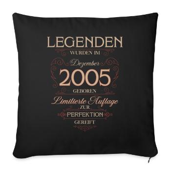 20th Birthday Legend December Vintage 2005 - Sofa pillowcase 17,3'' x 17,3'' (45 x 45 cm) - black - Front