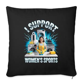 I Support Women's Sports Unwearable Bootleg - Sofa pillowcase 17,3'' x 17,3'' (45 x 45 cm) - black - Front